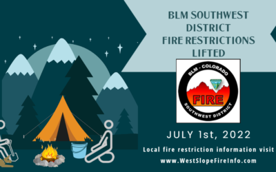 BLM Rescinds Fire Restrictions in Gunnison, Tres Rios, and Uncompahgre Field Offices
