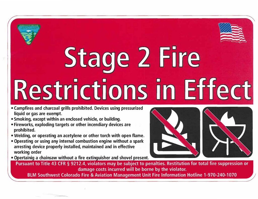 BLM Stage 2 Fire Restrictions in place